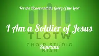 I Am A Soldier I Isaac Watts I Soprano