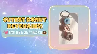DIY Mini Donut with Soft Clay | Cute Clay Donut Tutorial 🍩✨