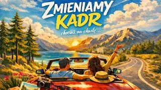 MC GRAWER - Zmieniamy kadr ( lifestyle, trip, car, holiday, views, sun ) 