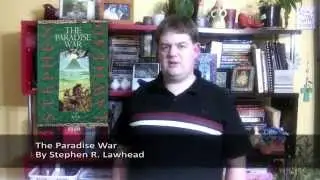 The Paradise War by Stephen R. Lawhead (Stories 1.2)