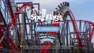 X2 &ndash; Onboard Audio | Six Flags Magic Mountain
