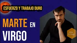 MARTE en VIRGO ⚔️ El Guerrero Infravalorado