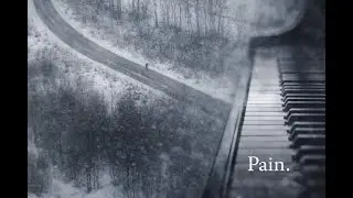 All My Joy, All My Pain | Melancholic Piano Music for the Soul