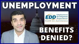 $300 California EDD Unemployment Benefits: CA Unemployment Benefits Denied? & How to Appeal
