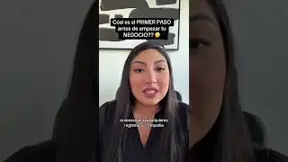 &iquest;Cu&aacute;l es el primer paso antes de iniciar un negocio?