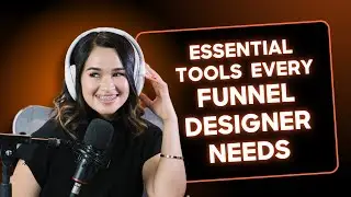 Don&rsquo;t Build Funnels Without THESE Tools (2025 Funnel Designer Kit)
