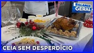 Ceia de Natal: Planejamento e matemática ajudam a evitar o desperdício de comida