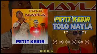 petit Kebir belebele tholo mayla