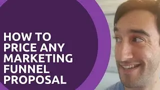 How To Price A Marketing Funnel Proposal