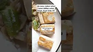 ide menu diet sehari rendah kalori untuk Asam Urat#menudiet #makanansehat #tipssehat #shorts