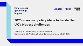 2025 in review: policy ideas to tackle the UK&rsquo;s biggest challenges