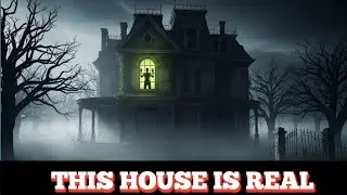 The Real Haunted House That Terrified Everyone | True Haunted Files