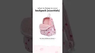 backpack essentials | what to bring in your school bag for girls 🍥 #backpack #schoolessentials