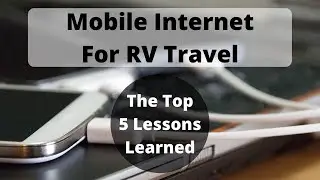 Mobile RV internet - Top 5 Tips You Need To Know