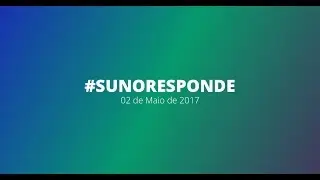 #SunoResponde Ao Vivo   02 de Maio de 2017