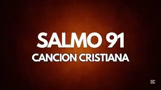 Bajo tus alas - salmo 91