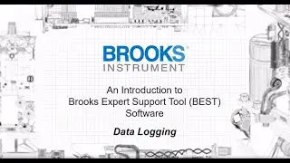 Introduction to Brooks Expert Support Tool (BEST) Software: Data Logging