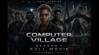 COMPUTER VILLAGE: SEASON 1 (FULL MOVIE) | Complete AI Sci-Fi Series