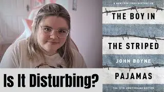 I Read Every Book on the Disturbing Book Iceberg so you don't have to/The Boy in the Striped Pajamas