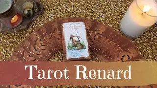 This Foxy Deck is FULL of Storybook Magick | Tarot Renard