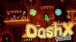 Dash X By Arsid & more EXTREME DEMON REMAKE | Preview 2