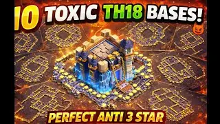 10 INSANE TH18 Toxic Base Layouts 🔥 | Th18 war base | Th18 legend+CWL bases | Th18 Anti 3 Star bases