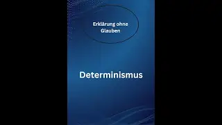 Determinismus