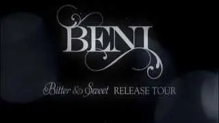 Intro - BENI Bitter&Sweet Release Tour FINAL