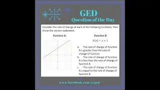 GED Math: Comparing Rate of Change Example Problem