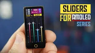 Градиентные слайдеры для серии T-Display S3 AMOLED (ESP32)