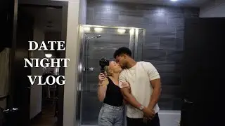 DATE NIGHT VLOG!!!
