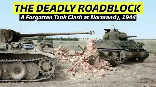 When 2 Panthers Clashed with a Pack of US Shermans: The Tank Duel at Saint-Sever-Calvados