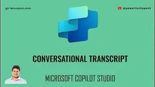 Conversational Transcript in Microsoft Copilot Studio