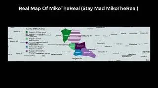 Real Map Of @MikoTheReal (Stay Mad @MikoTheReal)