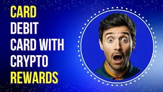 Coinbase Card Debit Card With Crypto Rewards