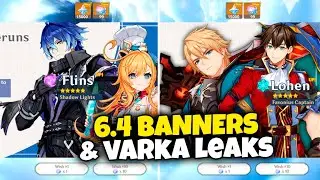 6.4 BANNERS LINEUP: VARKA NEW KIT LEAKS + New Standard Banner Character! - Genshin Impact