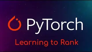 Pytorch Tutorial: Learning to Rank