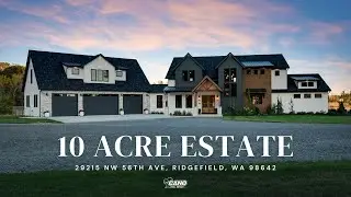 10 Acres Estate - Ridgefield WA 98642
