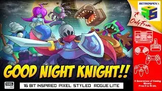 EPIC Pixel Rogue-like - Good Night Knight - Review HD