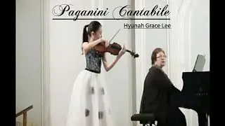 PAGANINI  Cantabile - Hyunah Grace Lee / 파가니니 칸타빌레 - 이현아