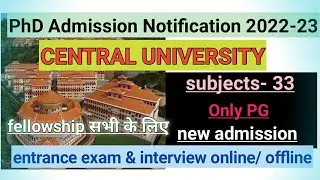 central university new PhD Admission Notification 2022/CUS/ GOVERNMENT UNIVERSITY #phdadmission2022
