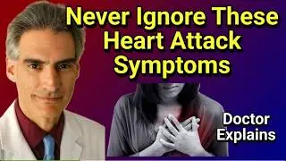 Heart Attack Symptoms You Should Never Ignore