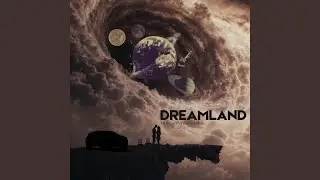 DREAMLAND