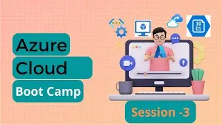 Azure cloud  session 3