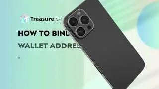 How to Bind Wallet Address in Treasure/Nova NFT 