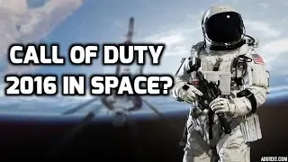 Call Of Duty 2016 - In Space?