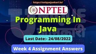 NPTEL Programming In Java assignment 4 Quiz Answers 2022 || Unique Jankari.