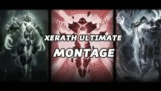League of Legends - Xerath Ultimate Montage Season 6 LoL 2016