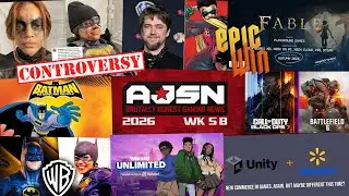 AJSN WK5B - FABLE's Appearance CONTROVERSY, DCU Batman WRITER Revealed CONTROVERSY, Walmart + Unity!