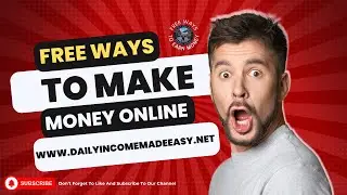 Real Ways To Make Money Online For Free - Making Money Online 2024 Video